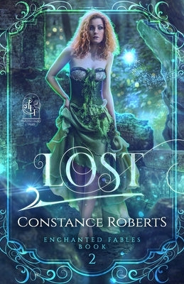 Lost: (Twisted Fairy Tales: Enchanted Fables) by Tales, Twisted Fairy