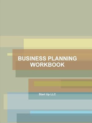 Start Up: Business Planning Workbook by Carter, Anna