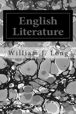 English Literature by Long, William J.