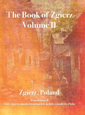 The Book of Zgierz, Volume II by Shtockfish (Sztokfisz), David