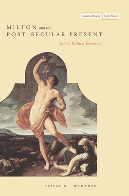 The Flesh of Words: The Politics of Writing by Mohamed, Feisal