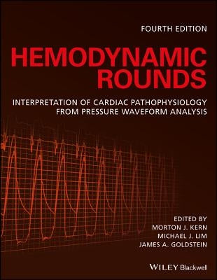 Hemodynamic Rounds by Kern, Morton J.