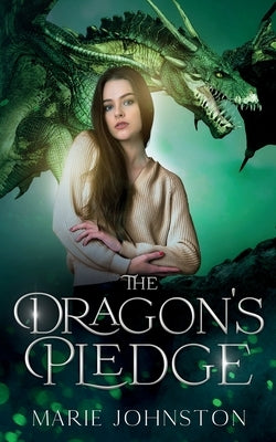 The Dragon's Pledge by Johnston, Marie