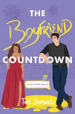The Boyfriend Countdown by Samuels, Tori