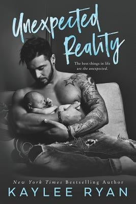 Unexpected Reality by Ryan, Kaylee