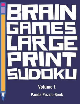 Brain Games Large Print Sudoku: Sudoku Books For Adults Hard by Books, Panda Puzzle