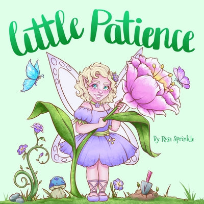 Little Patience by Sprinkle, Rose