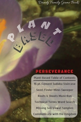 Plant-Based Perseverance: The Concrete Crocus Kingdom by Dandy, Jib