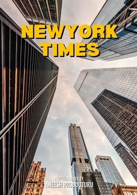 New York Times: Friends & Photos by Prodduturu, Aneesh