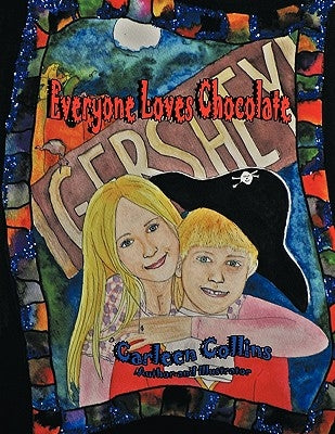 Everyone Loves Chocolate by Collins, Carleen