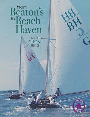 From Beaton's to Beach Haven: A Cat Ghost Bh G by Fortenbaugh, William W.