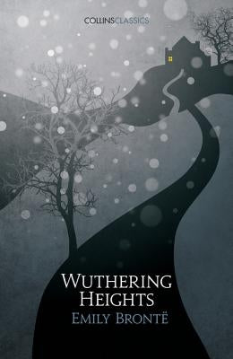 Wuthering Heights by BrontÃ«, Emily