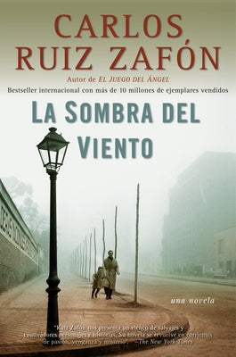 La Sombra del Viento / Shadow of the Wind by Zaf&#243;n, Carlos Ruiz