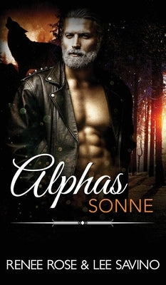 Alphas Sonne by Rose, Renee