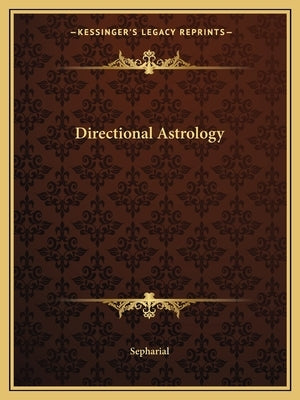 Directional Astrology by Sepharial
