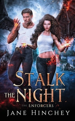 Stalk the Night by Hinchey, Jane