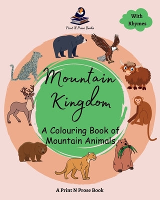 Mountain Kingdom: A Colouring Book of Mountain Animals by Shukla, Niti