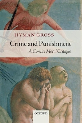 Crime and Punishment by Gross, Hyman