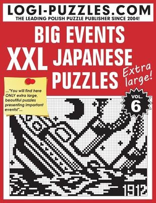 XXL Japanese Puzzles: Big Events by Marciniak, Urszula