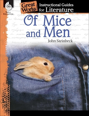 Of Mice and Men: An Instructional Guide for Literature by Kemp, Kristin