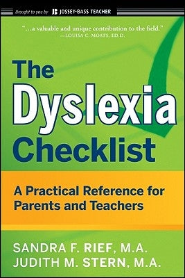 The Dyslexia Checklist by Rief, Sandra F.