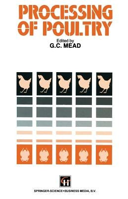 Processing of Poultry by Mead, G. C.