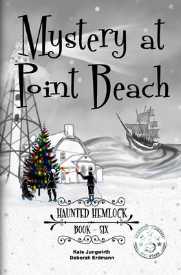 Haunted Hemlock by Kate Jungwirth, Deborah Erdmann and