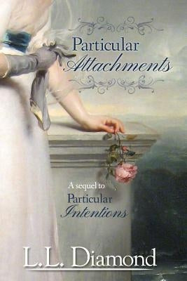 Particular Attachments by Shimel, Brynn
