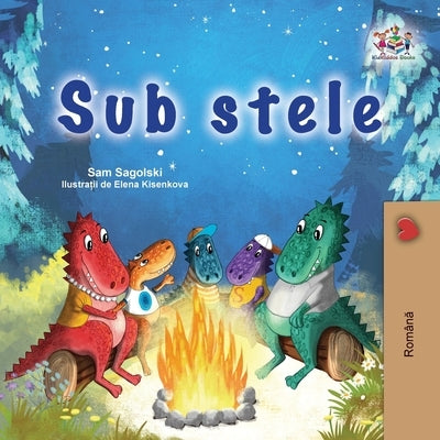 Under the Stars (Romanian Children's Book) by Sagolski, Sam