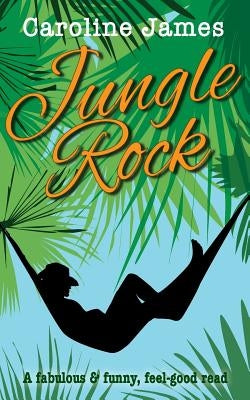 Jungle Rock by James, Caroline