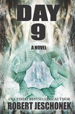 Day 9 by Jeschonek, Robert T.