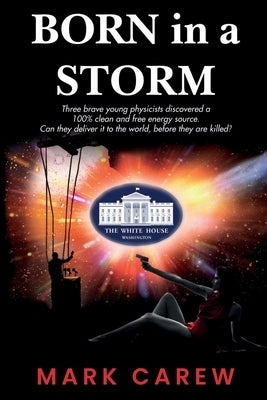 Born in a Storm by Carew, Mark