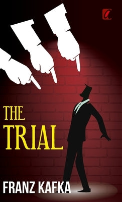 The trail by Kafka, Franz