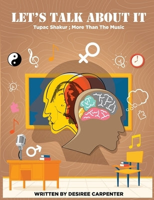 Let's Talk About It by Carpenter, Desiree B.