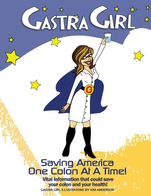 Gastra Girl Resource Guide by Harder, Rebecca