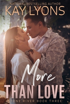 More Than Love by Lyons, Kay