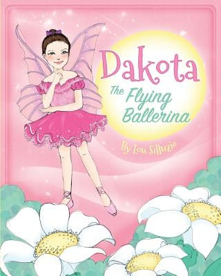 Dakota, The Flying Ballerina by Adriani, Mariska