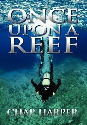 Once Upon a Reef by Harper, Chap