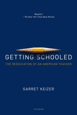 Getting Schooled by Keizer, Garret