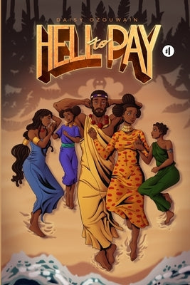 Hell to Pay: Volume 1 - The Pact by Ozouwain, Daisy