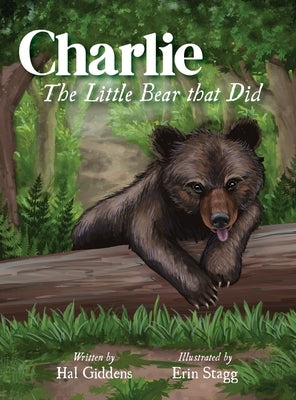 Charlie: The Little Bear that Did by Giddens, Hal