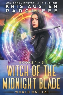 Witch of the Midnight Blade: The Complete Second Series by Radcliffe, Kris Austen