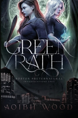 Green Rath: A Cait Reagan Novel by Wood, Aoibh