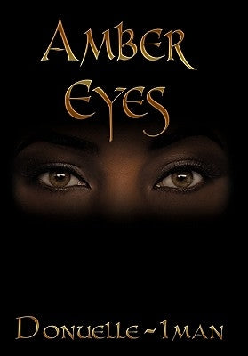 Amber Eyes by Donuelle-Iman