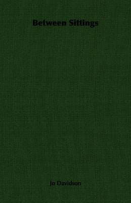 Between Sittings by Davidson, Jo
