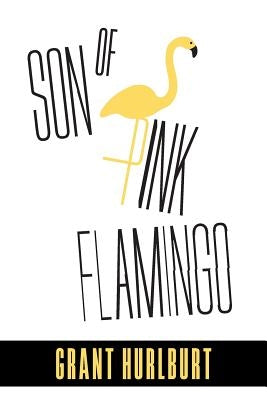 Son of Pink Flamingo by Hurlburt, Grant