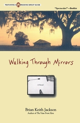 Walking Through Mirrors by Jackson, Brian Keith
