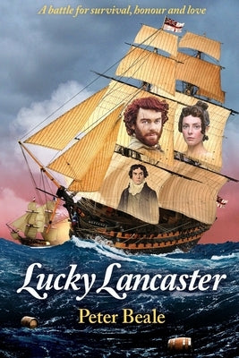 Lucky Lancaster by Beale, Peter