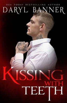 Kissing With Teeth by McKinney, Eric