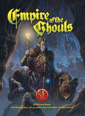 Empire of the Ghouls 5e by Green, Richard